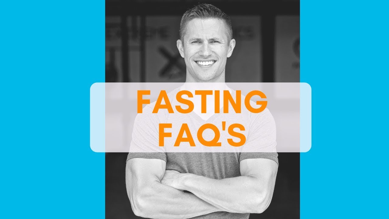 Answers to the Most Common Fasting Questions YouTube