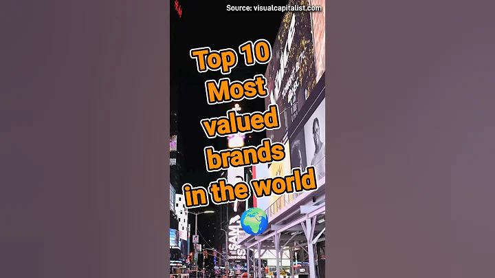 Most Valued brands in the world 🌎, Famous brands of the world, #brands #famousbrands #shorts - DayDayNews