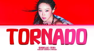 GISELLE 'Tornado' lyrics (지젤 'Tornado' 가사) (Color Coded Lyrics)