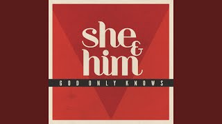 Video voorbeeld van "She & Him - God Only Knows"