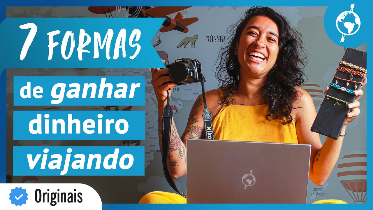 Como Ganhar Dinheiro Viajando - Minhas Experiências e Dicas