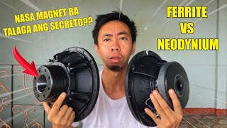 Nasa SPEAKER MAGNET ANG SECRETO?? | Neodynuim VS Ferrite Speakers