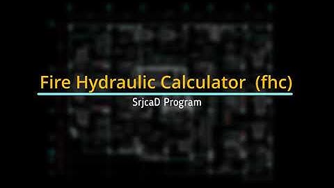 Fire Hydraulic Calculator