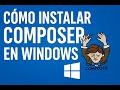 Cómo instalar Composer en Windows [¡Paso a paso sin fallas!]