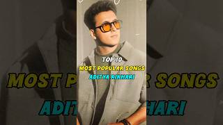 Top 10 Most Popular Aditya Rikhari Songs❤️🔥|| Most Listening Hits Ever || #newsong #adityarikhari