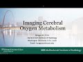 BrainMap: Imaging Cerebral Oxygen Metabolism