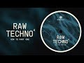 How to make raw hypnotic techno part 1 sound design  composition