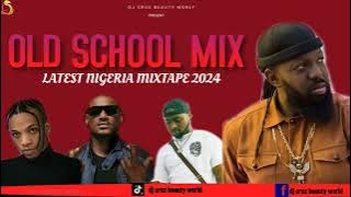 2024 OLD  LATEST NIGERIA AFROBEAT MIX FT BURNA BOY REMA SALLIPOPI DJ CRUZ, DAVIDO , KIZZ DAN