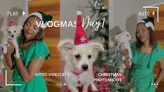 Experience the Thrill of Vlogmas | Dog Mom&#39;s Festive Christmas Photoshoot #vlogmas day 01