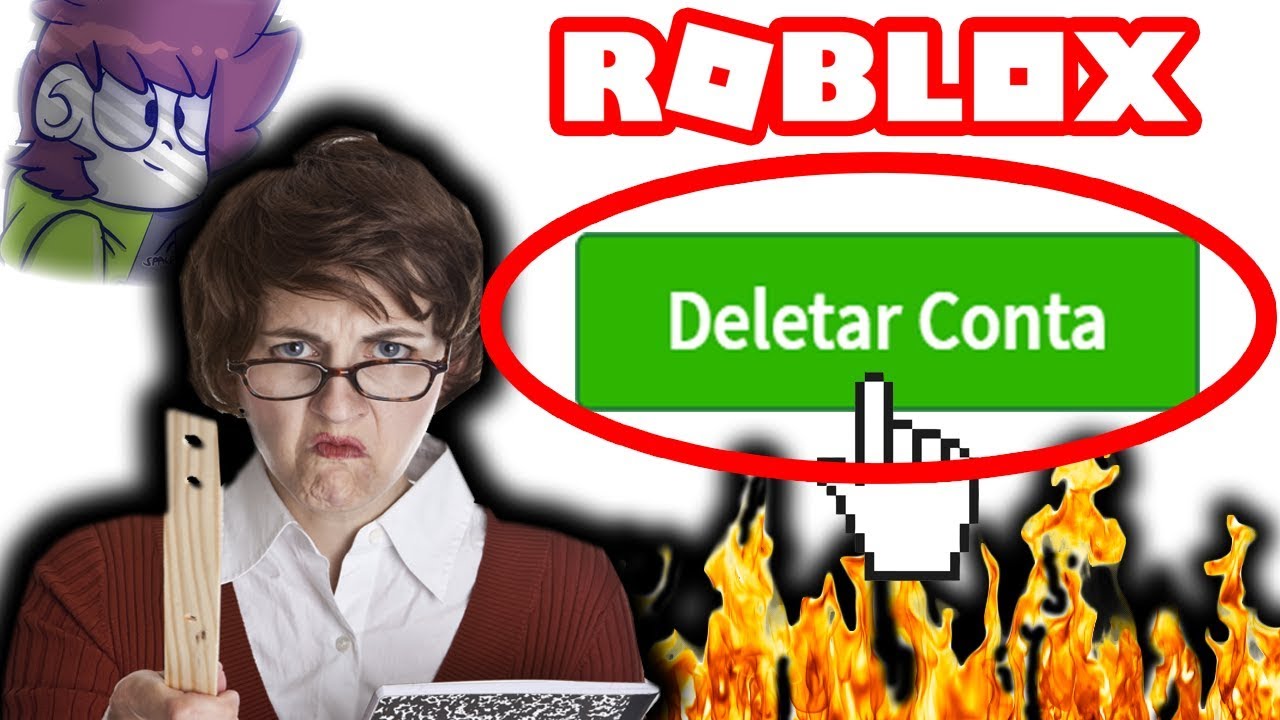 Meu Professor Me Obrigou A Deletar Minha Conta Do Roblox Youtube - como excluir conta no roblox no pc
