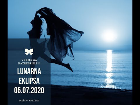 LUNARNA EKLIPSA 05 07 20 VREME ZA RAZREŠENJE!!!