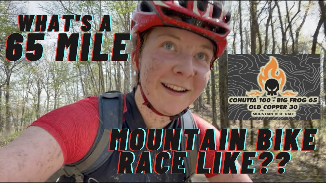 The Big Frog 65: Racing 65 miles on the Mountain Bike in Ocoee, Tennessee!