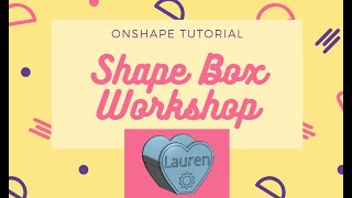 🎁 Shape Box OnShape Tutorial! Profile