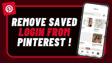How to Remove Saved Login Info on Pinterest | Log Out Completely
