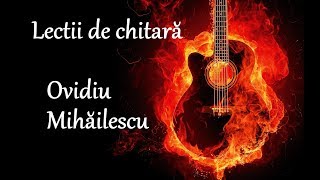 Miniatura de vídeo de "Ovidiu Mihăilescu - Lecţii de chitară ( guitar lessons) 1 Tânăr şi liber"