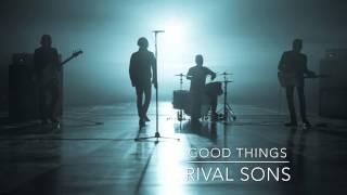Rival Sons - GOOD THINGS chords