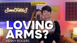 Loving Arms | Kenny Rogers - Sweetnotes Cover by Sweetnotes Music Official 42,201 views 2 weeks ago 3 minutes, 17 seconds