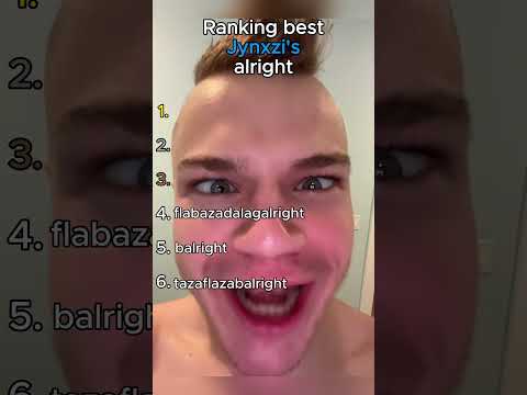 Ranking best jynxzi's alright