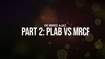PLAB vs MRCP | Costs, Breakdown, Which Should You Take?