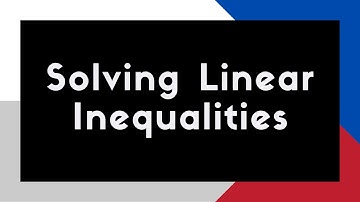 1.2 - SOLVING LINEAR INEQUALITIES