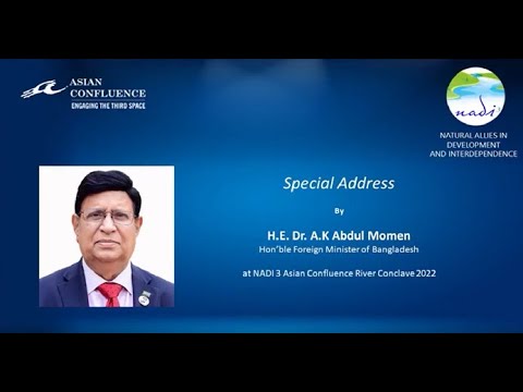 INAUGURAL SESSION: H.E. Dr. A.K Abdul Momen