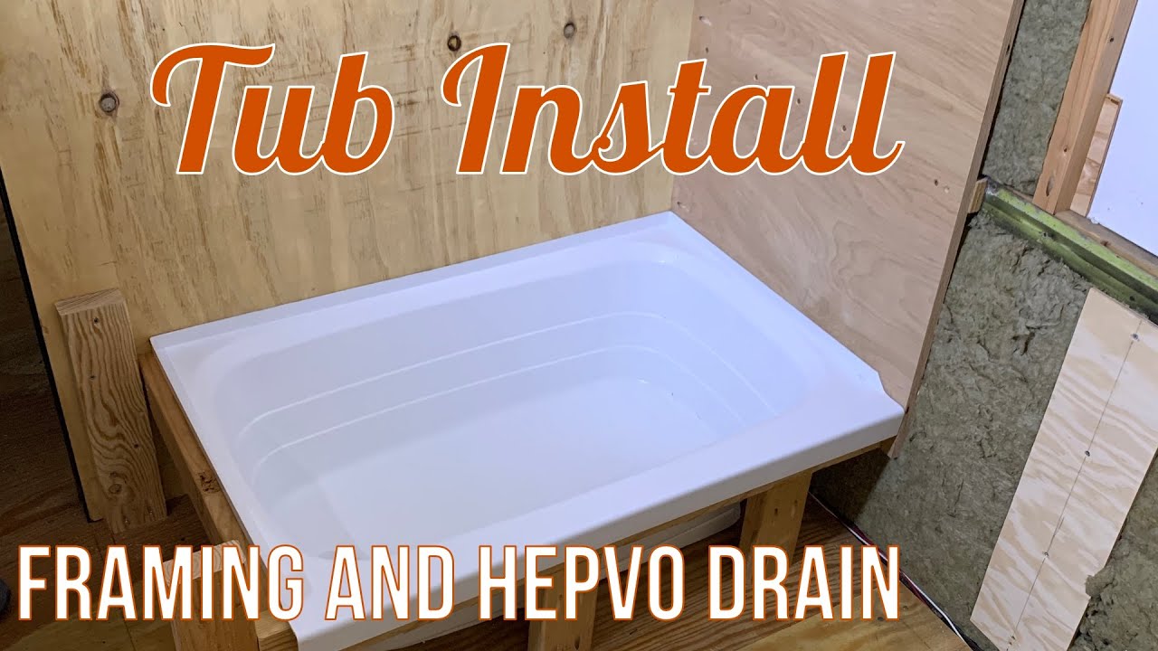 Tub Install Framing the RV Tub and Installing the Plumbing with a