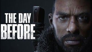 THE DAY BEFORE | We Finally Have Some Gameplay | One big Lie ? Or A Bizarre Marketing Strategy ?
