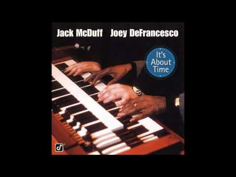 Joey DeFrancesco and Jack McDuff - Funk Pie