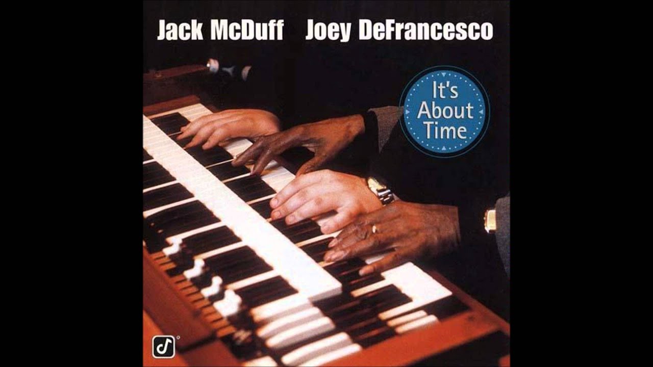 Joey DeFrancesco and Jack McDuff - Funk Pie adlı videoyu YouTube'da izle Joey DeFrancesco and Jack McDuff - Funk Pie adlı videoyu YouTube'da izle