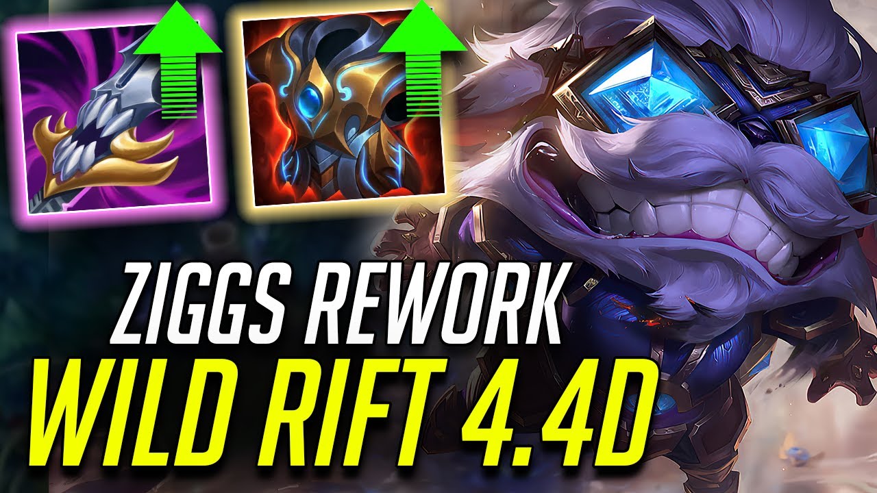 WILD RIFT 4.4D NEW PATCH NOTES ZIGGS REWORK + MASSIVE CHANGES - YouTube