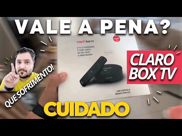 Vale a pena assinar a Claro Box TV?