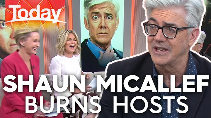 Shaun Micallef burns our hosts | Today Show Austra...