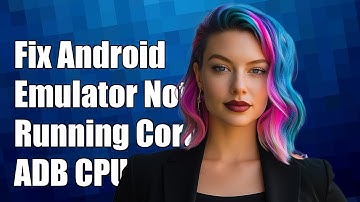 Fix Android Emulator Not Running for Cordova App: ADB CPU Info Solution