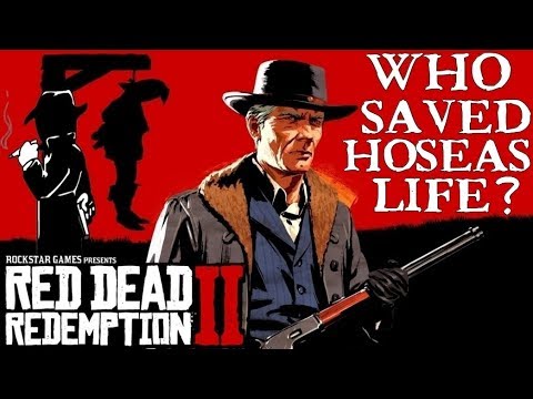 Red Dead Redemption 2 Did The Mysterious Stranger Saved Hosea S
