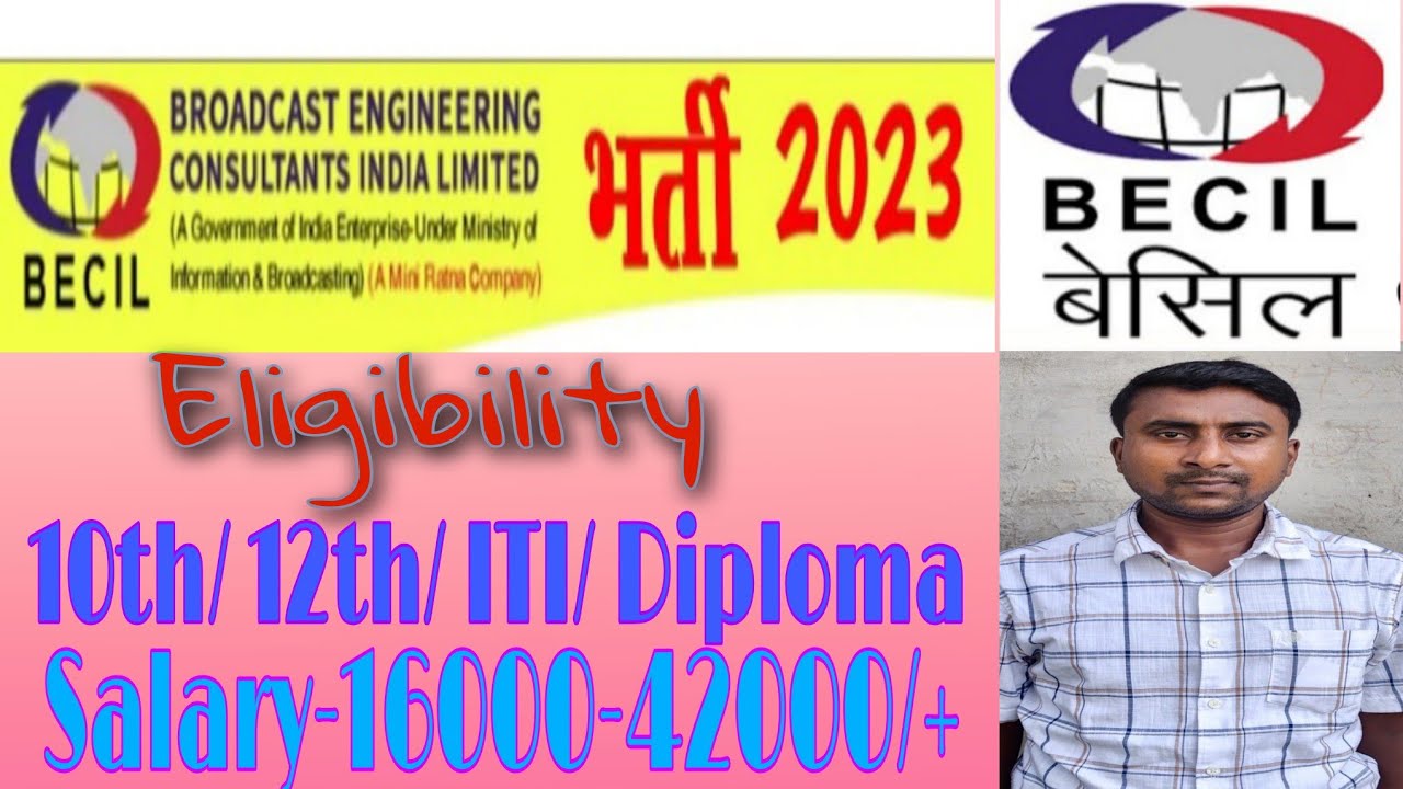 *BECIL Recruitment 2022 Notification, Application Form, Syllabus & more ...