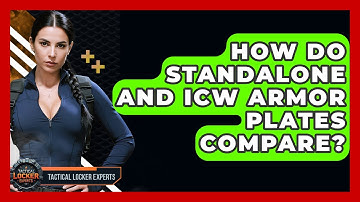 How Do Standalone And ICW Armor Plates Compare? - Tactical Locker Experts