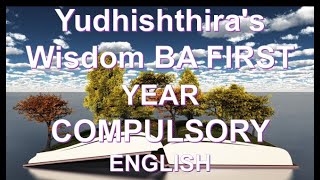 YUDHISTHIRA'S WISDOM BA/BSW/BBS FIRST YEAR COMPULSORY ENGLISH IN NEPALI|||BY SAJJAN RAJ POKHREL