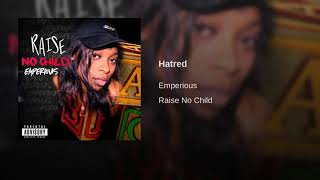 Emperious G - Hatred [Official Audio]