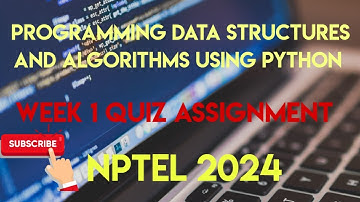 Programming Data Structures And Algorithms Using Python | Week 1 Answers 2024 | NPTEL | SWAYAM