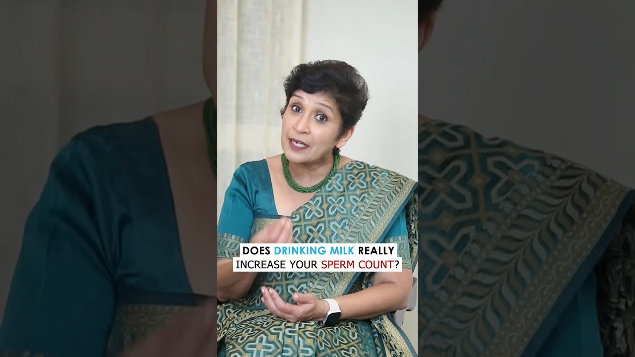 Does Drinking Milk increases your Sperm Count । Dr Supriya Puranik 