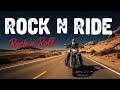 Best Music Rock n Ride | Relaxing Rock n’ Roll Drive – Old School Highway Flow