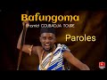 Bafungoma lyricparoles elhamid coubadja toure