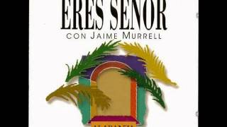 Video thumbnail of "07. La palabra de Dios es viva - Jaime Murrell - Eres Señor (1996)"
