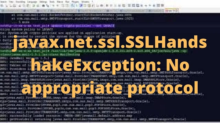 javax.net.ssl.SSLHandshakeException: No appropriate protocol