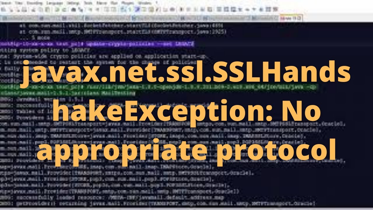 Javax.Net.Ssl.Sslhandshakeexception: No Appropriate Protocol