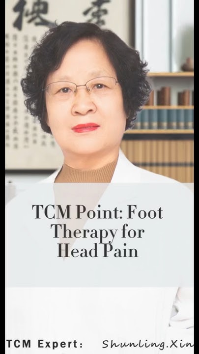 tcm-point-foot-therapy-for-head-pain-youtube