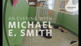 An Evening with Michael E. Smith
