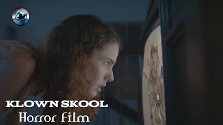 Klownskool -Short Horrormovie