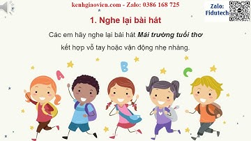 Giáo án powerpoint Tiết 10: Ôn tập bài hát: Mái trường tuổi thơ ... | GA điện tử Âm nhạc 4 cánh diều