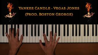 Yankee Candle - Vegas Jones (Piano Cover)